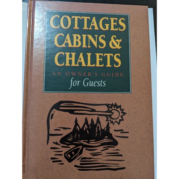 Cottages Cabins & Chalets Owners Guide for Guests  Guest Book hardcover - Picture 1 of 1